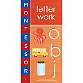 Montessori: Letter Work