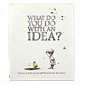 What Do You Do With An Idea? Book