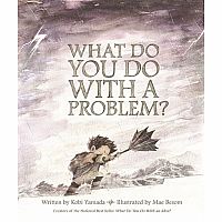 What Do You Do With A Problem? Book