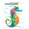 Mister Seahorse by Eric Carle (Board Book)