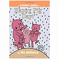 Happy Pig Day!-An Elephant and Piggie Book Hardcover