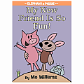 My New Friend Is So Fun!-An Elephant and Piggie Book Hardcover