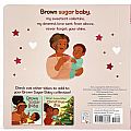 Brown Sugar Baby Sweetest Love Board Book