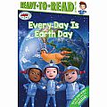 Every Day is Earth Day