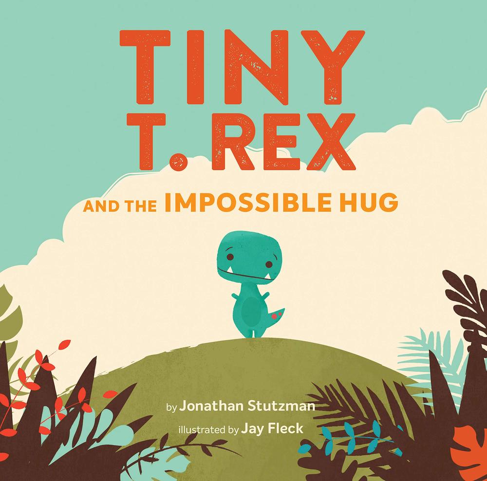 tiny trex and the impossible hug