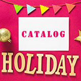 Holiday Catalog 2025